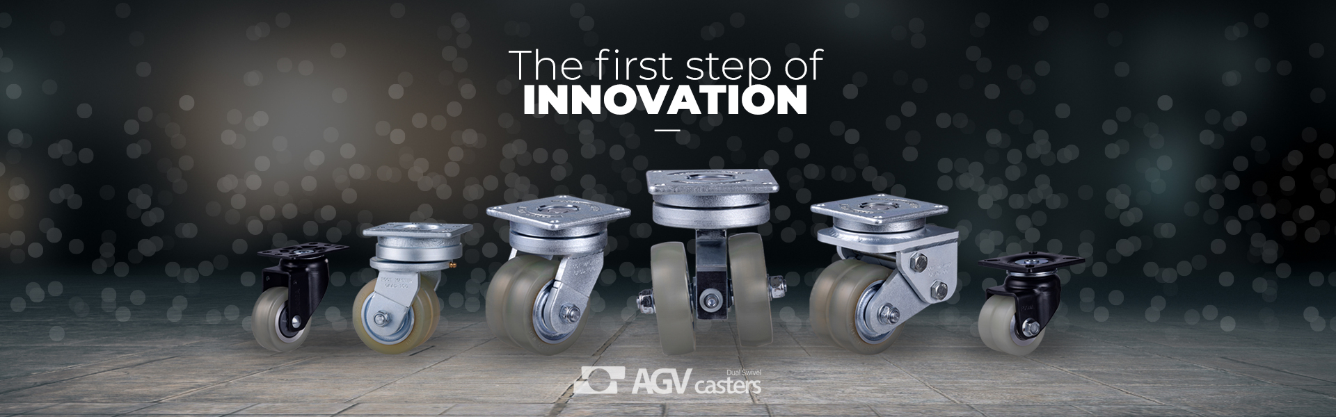 FOOT MASTER AGV Casters, The first step of Innovation