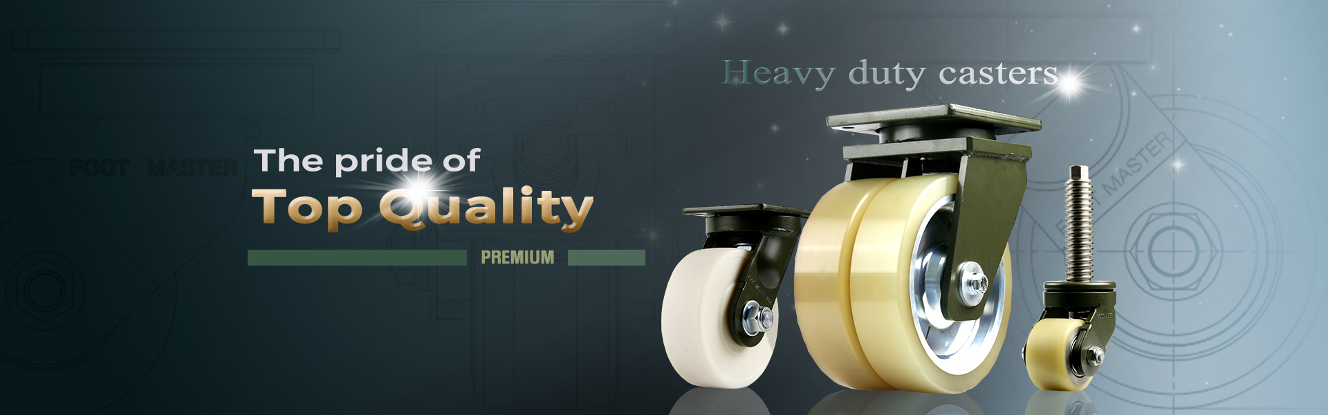 FOOT MASTER Heavy duty casters